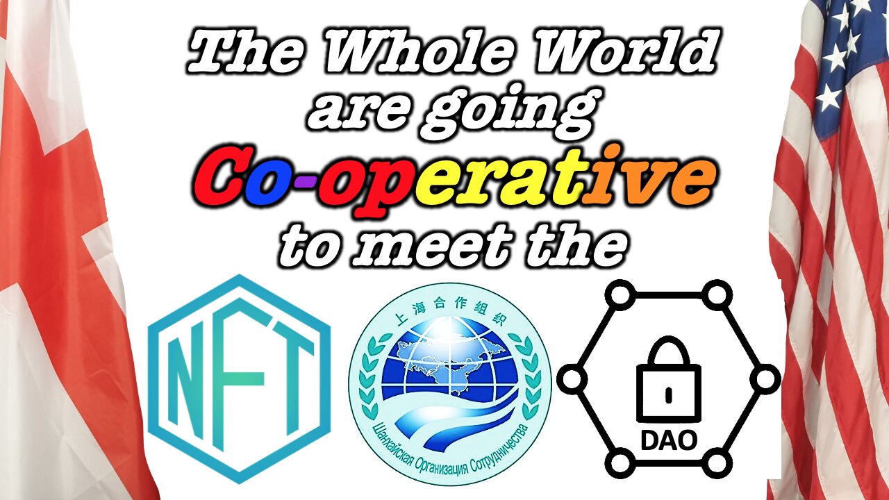 The Shape of things to come - New World, New Order, a Renewed Business Structure...NFT - DAO...