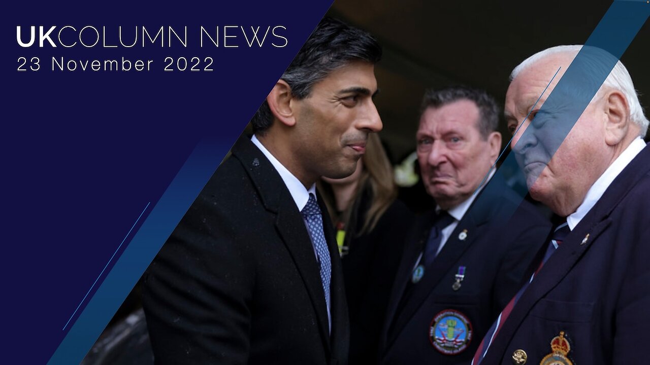 UK Column News - 23rd November 2022