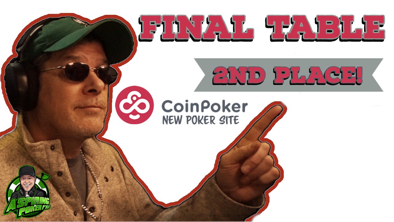 2ND PLACE FINISH COIN POKER FINAL TABLE: Poker Vlogger final table highlights and poker strategy