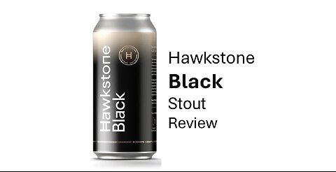 Hawkstone Black Stout Review