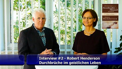 Robert Henderson - Durchbrüche im geistlichen Leben (Okt. 2017)