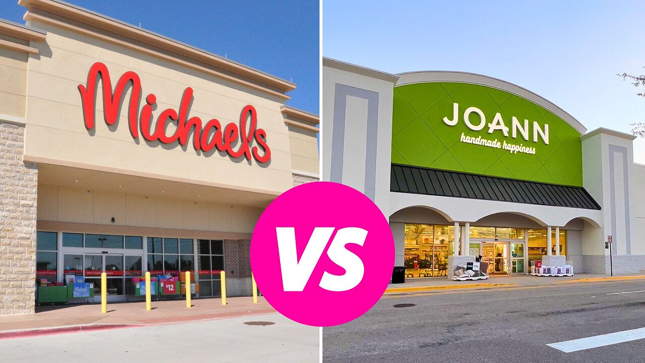 JOANN vs Michaels: War of the Craft Stores