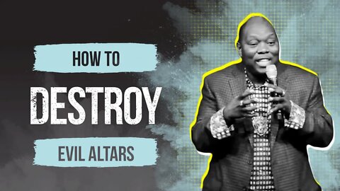 Understanding Altars Leads to Breakthrough