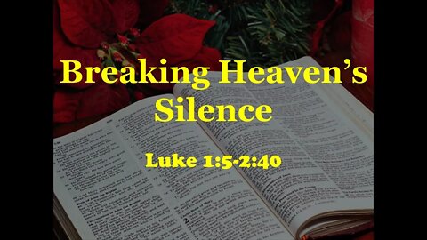 Breaking Heaven's Silence part 1