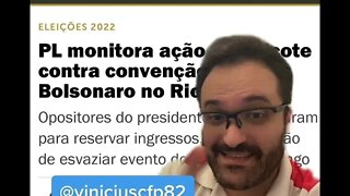 DESESPERO? PL desconfia de boicote da esquerda para esvaziar convenção de Bolsonaro.