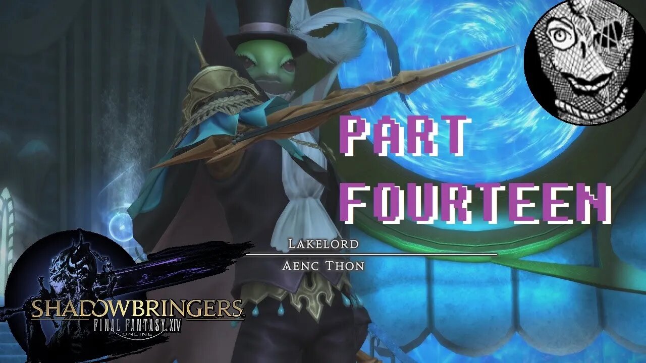 (PART 14 ) [Dohn Mheg] Final Fantasy XIV: Shadowbringers Main Story