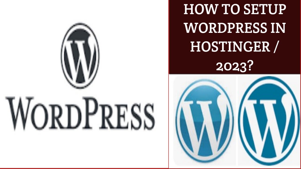 How to Setup WordPress in Hostinger in 2023. Step by step guidance