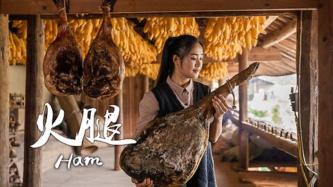 Ham, the Soul of Yunnan Cuisine