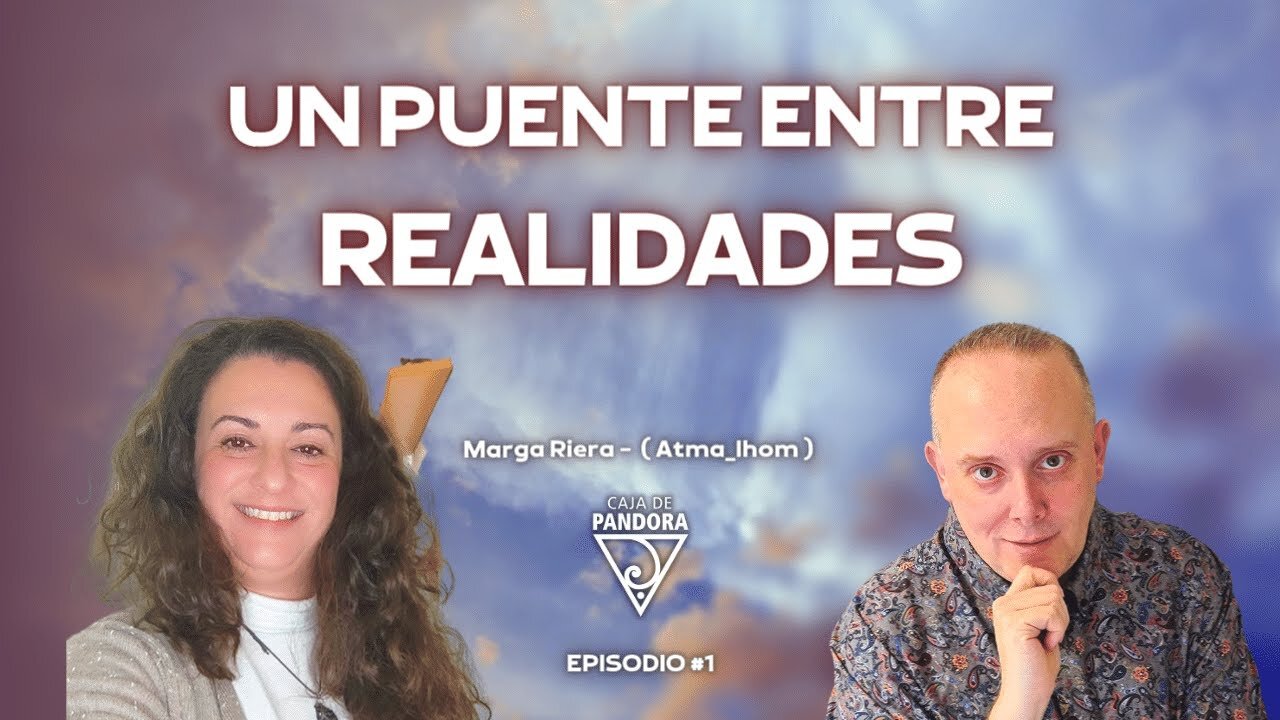 Un Puente entre Realidades con Marga Riera