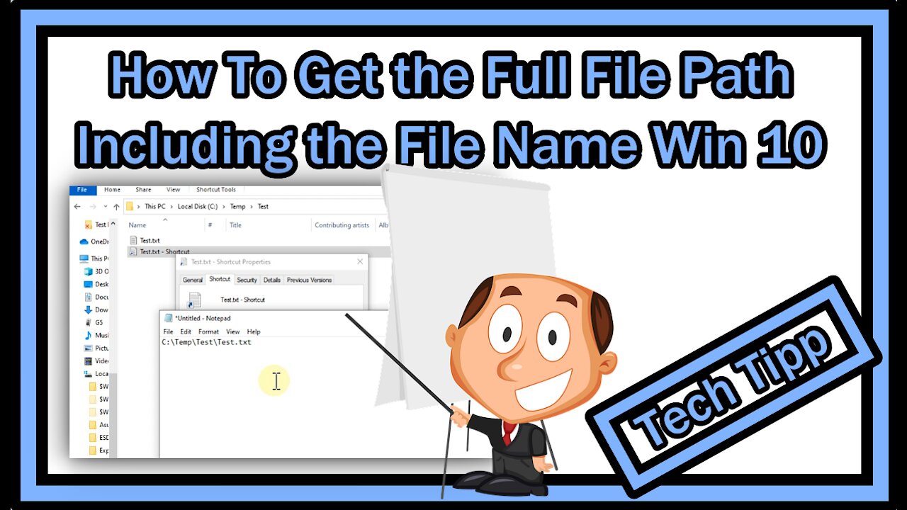 How to Get the Full Path To A File Including the File Name in Windows 10? Two Easy Possibilities!