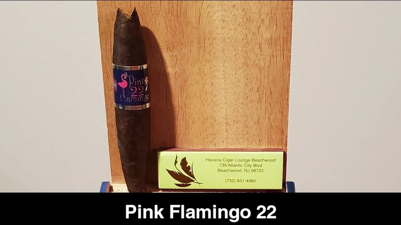 Pink Flamingo 22 cigar review