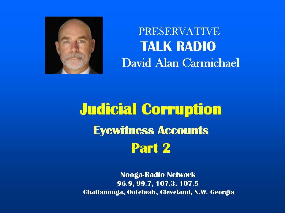 Judicial Corruption : Eyewitness Accounts - Part 2