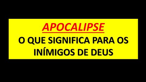 O Fim dos inimigos de Deus!!!