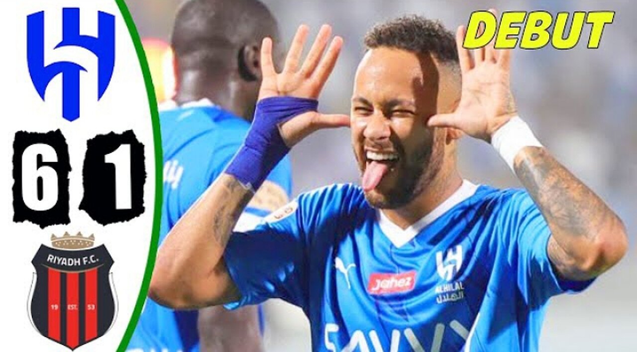 Al Hilal vs Al Riyadh 6-1 ALL GOALS & HIGHLIGHTS -🔥 Neymar Debut & Show Skill 🔥 - HD 2023