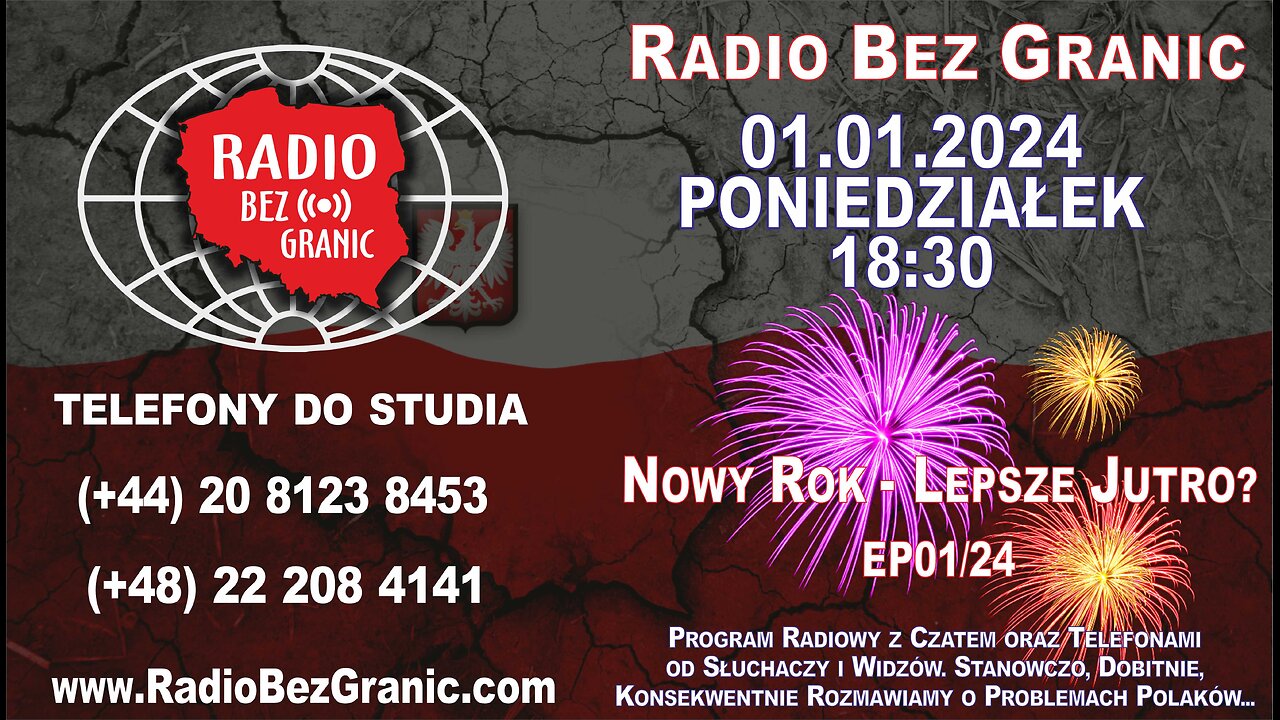 01.01.2024 - 18:30 - „Nowy Rok - Lepsze Jutro?” - EP01/24