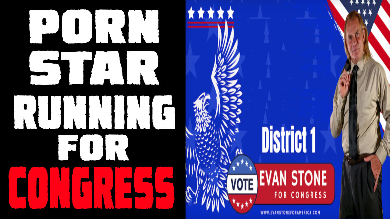 Veteran Porn Star Evan Stone is Running for Congress