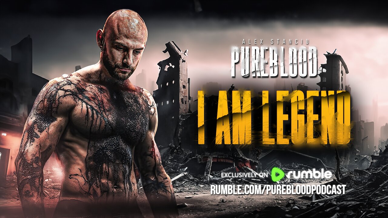 PUREBLOOD PODCAST | I AM LEGEND