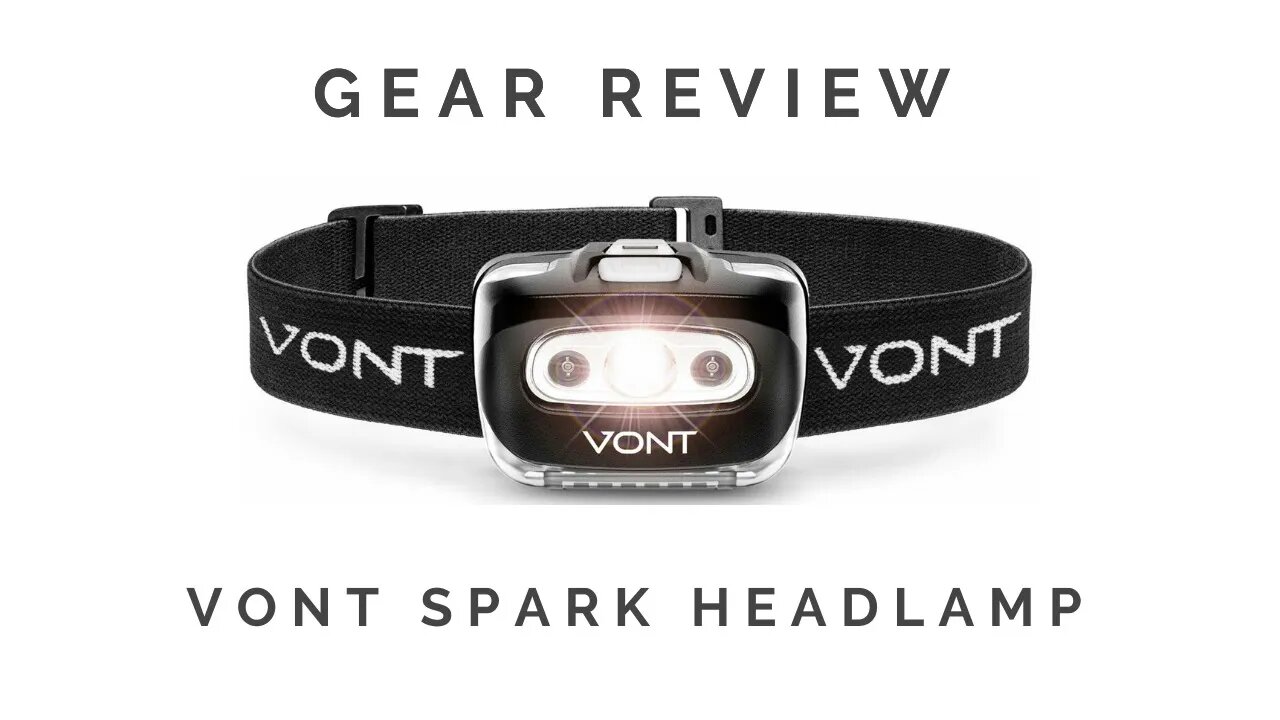 Vont Spark Headlamp Review & Giveaway