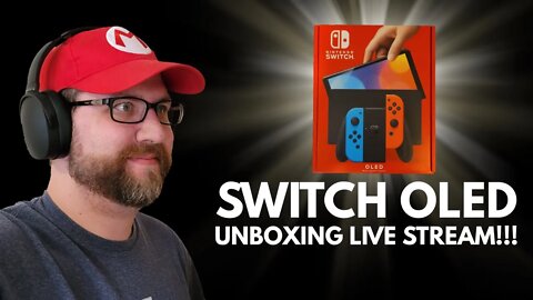 Nintendo Switch OLED Live Unboxing!