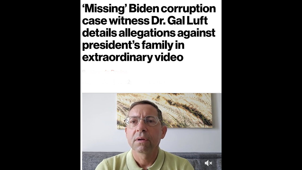 Dr Gal Luft HUNTED BY FBI/DOJ FOR PROVIDING BIDEN CORRUPTION EVIDENCE