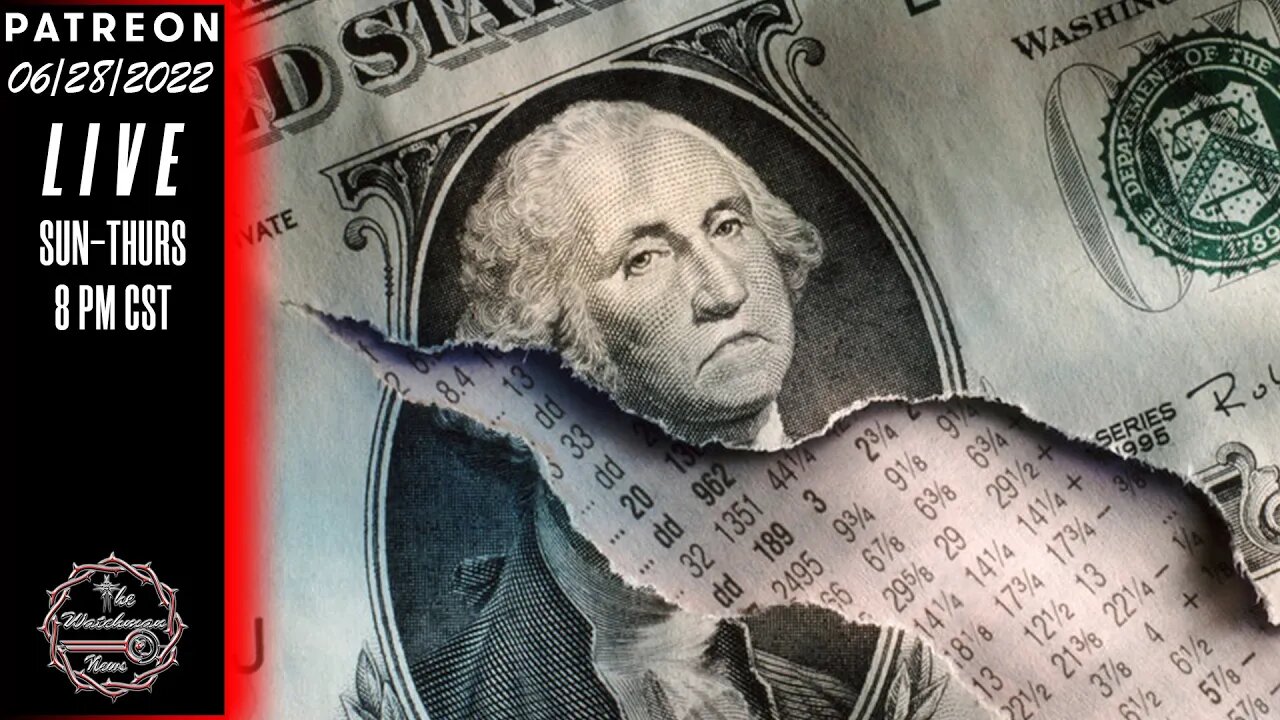 06/28/2022 The Watchman News - Most Americans ‘Concerned’ About Making Ends Meet - Germany Gas Alarm