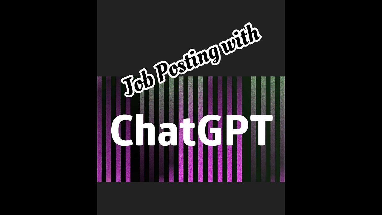 Creating job postings with ChatGPT