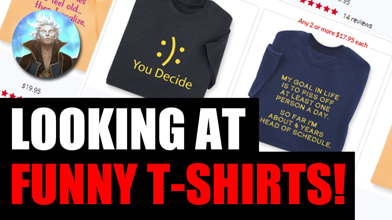 Looking At Funny T-Shirts