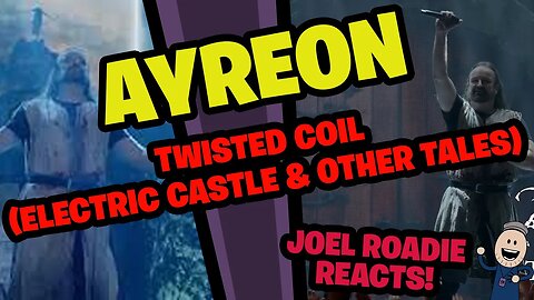 Ayreon - Twisted Coil (Electric Castle And Other Tales) - Roadie Reacts