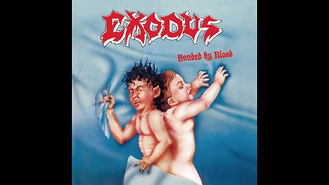 Exodus - Bonded By Blood