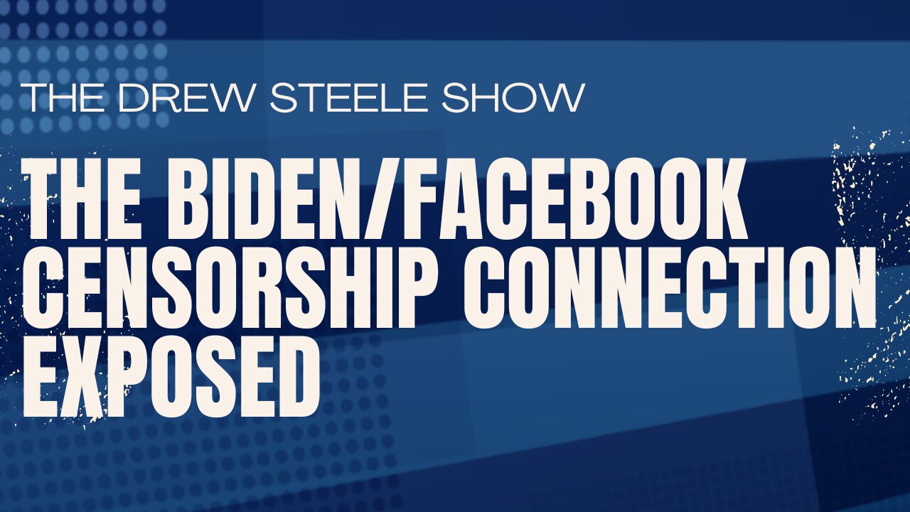 The Biden/Facebook Censorship Connection Exposed