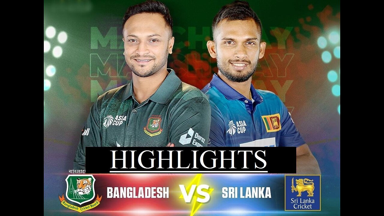 Super11 Asia Cup 2023 | Match 2 Bangladesh vs Sri Lanka Highlights