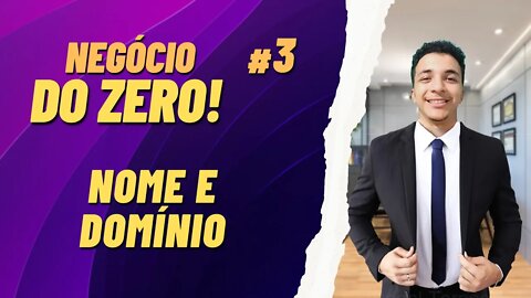 #3 Escolhendo Nome e o Domínio do ERP - Negócio do Zero / PDV do Zero