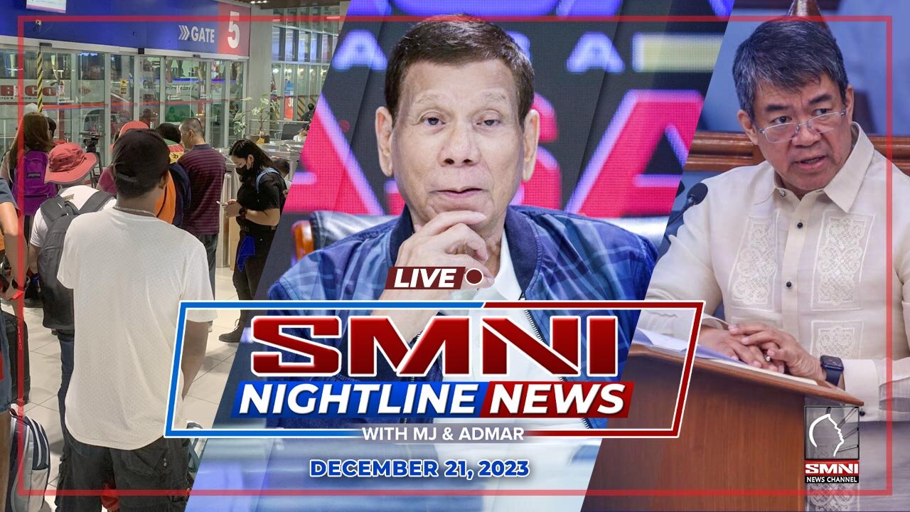LIVE: SMNI Nightline News with MJ Mondejar and Admar Vilando | December 21, 2023
