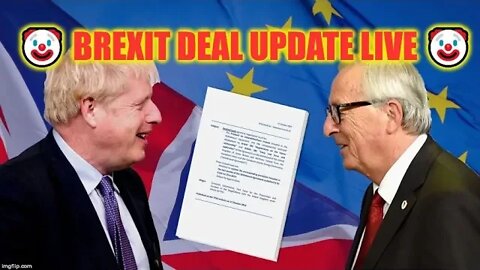 🤡 Brexit deal UPDATE LIVE 🤡