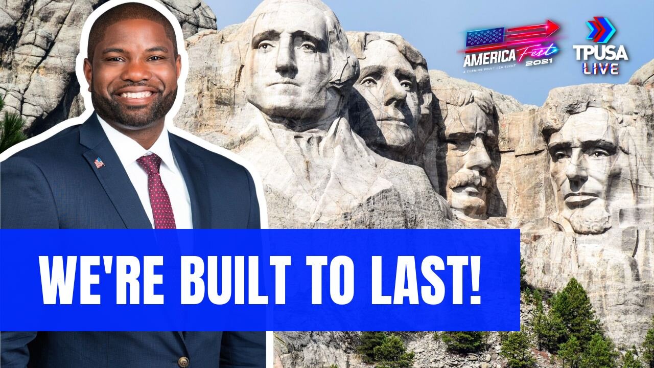 Rep. Byron Donalds: America Is Built To Last