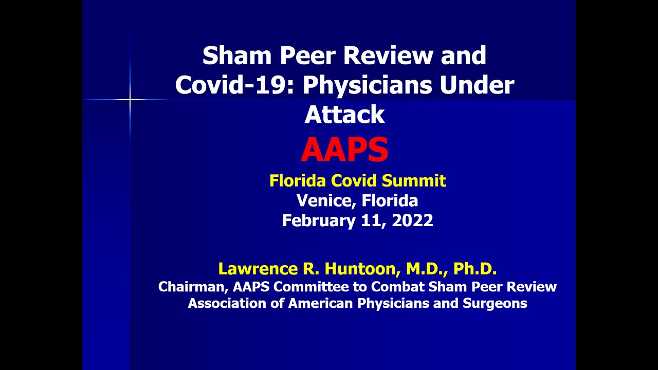 Sham Peer Review and Covid-19: Physicians Under Attack