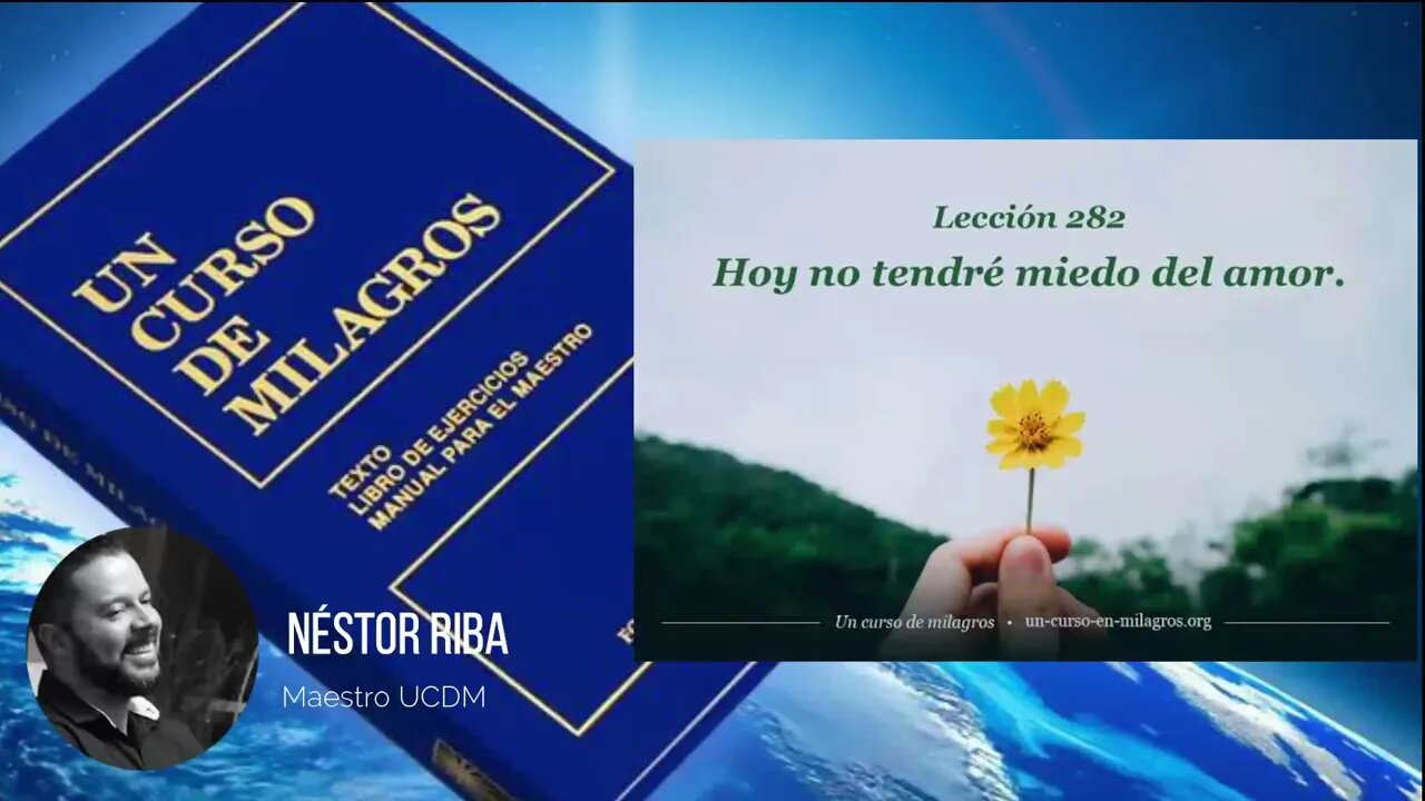 Lección 282 de Un Curso de Milagros