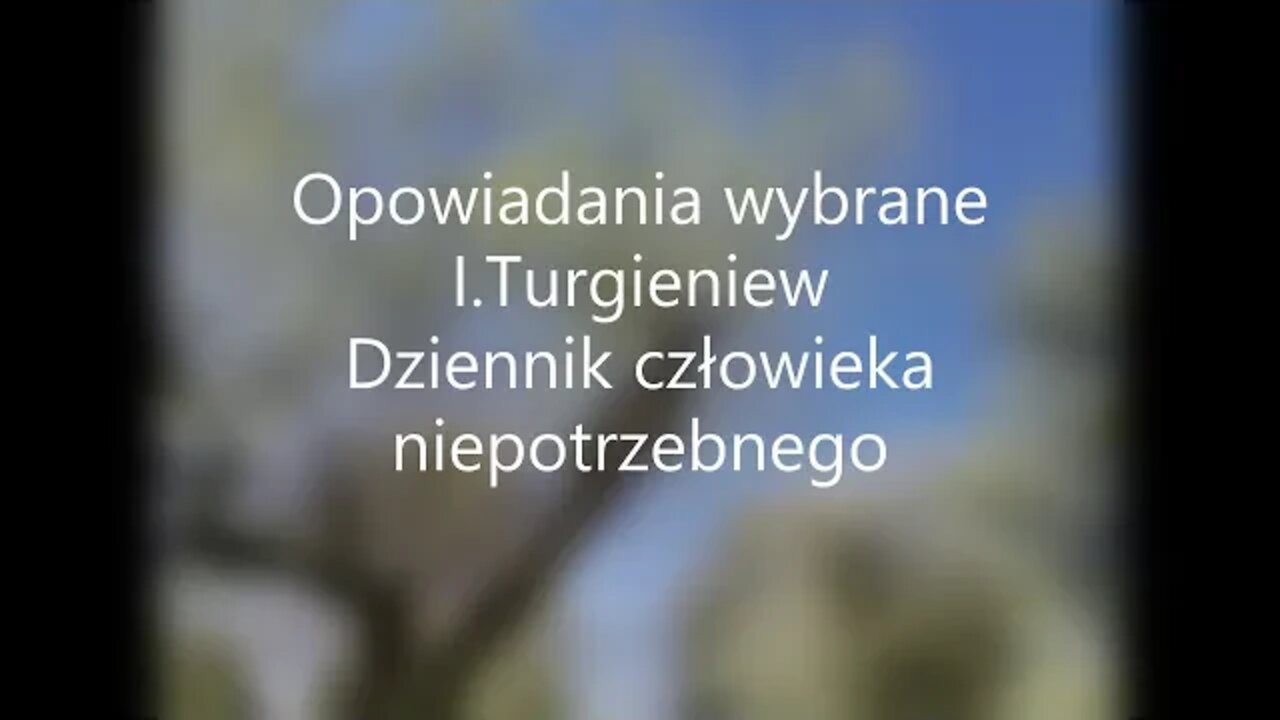 Wybór opowiadań-I.Turgieniew Dziennik człowieka niepotrzebnego audiobook