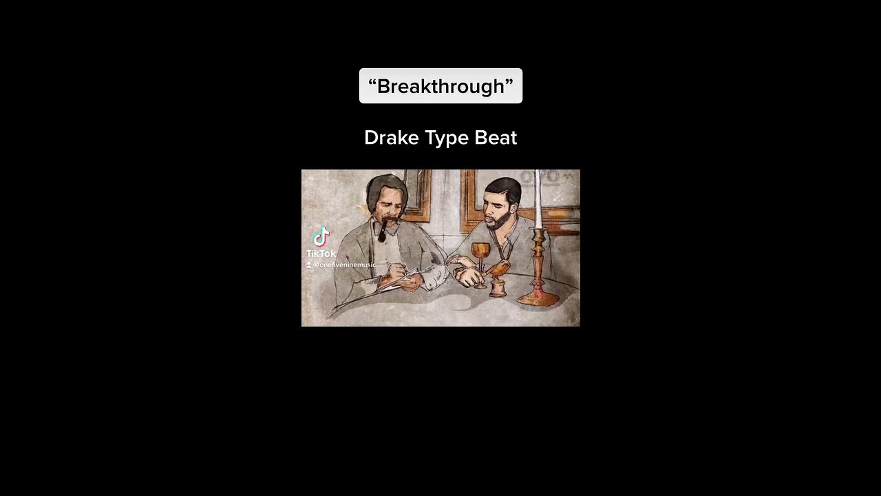 “Breakthrough” Drake Type Beat