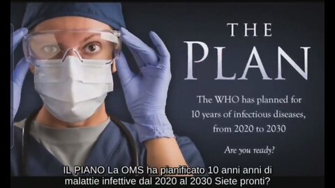 THE PLAN | 2020-2030 | 10 ANNI DI PANDEMIE PIANIFICATE | IN ITALIANO