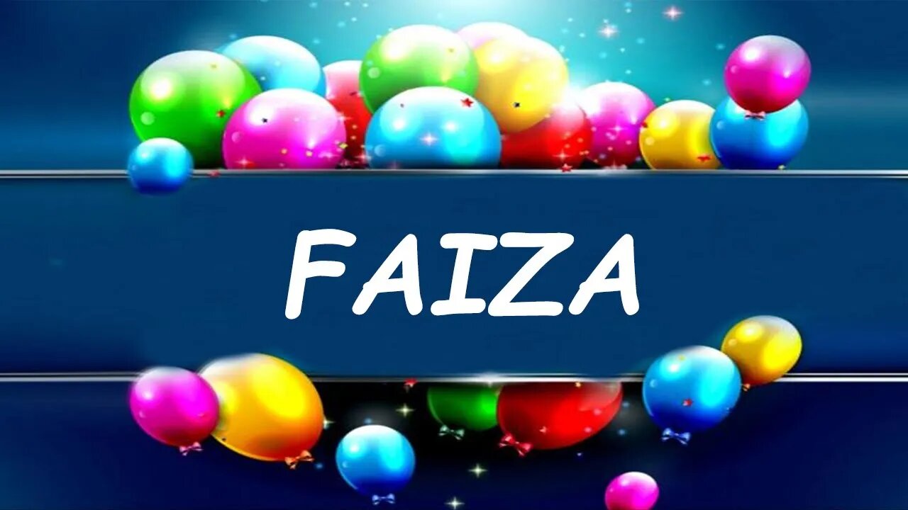 Happy Birthday to Faiza - Birthday Wish From Birthday Bash