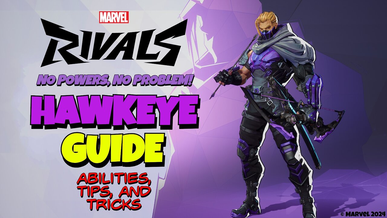 Master Hawkeye in Marvel Rivals: Ultimate Guide to Dominating the Arena!