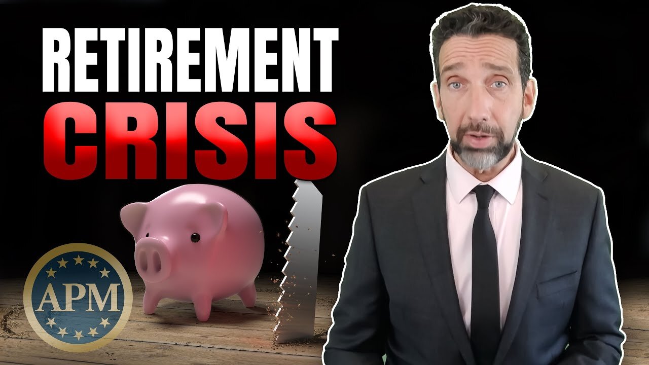 The $7 Trillion Retirement Crisis [Are You Prepared-]