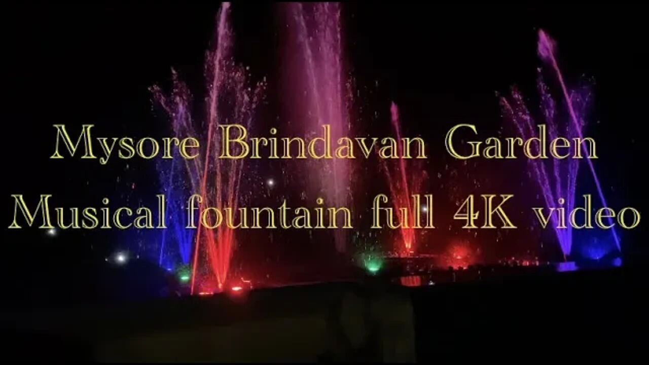 Mysore Brindavan Garden Music Fountain full 4K video | Mysore tourist places #youtube #mysore