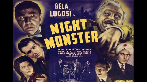 Lugosi NIGHT MONSTER 1942 Crippled Man Plots Revenge Against His Doctors FULL MOVIE