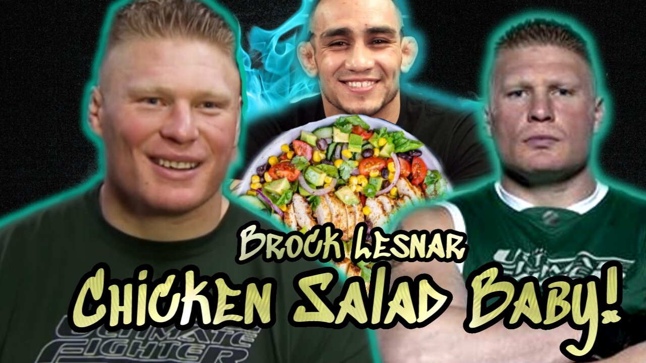 Brock Lesnar Chicken Salad Feat Tony Ferguson's Chicken McNuggets