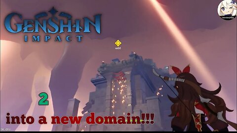 Genshin Impact - Into a new Domain !!!!