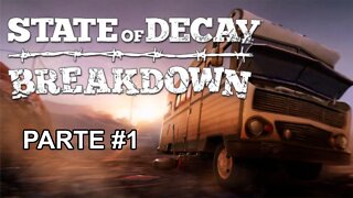 State Of Decay: Year-One - [DLC Breakdown] - Parte 1 - Legendado PT-BR - 60 Fps - 1440p