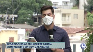 Após discussão mulher esfaqueia companheiro em Governador Valadares