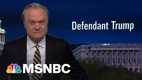 Lawrence: Jury Finds Trump's Businesses Guilty. Seventeen Times